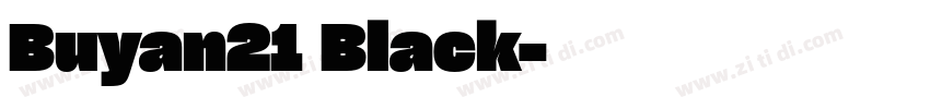 Buyan21 Black字体转换